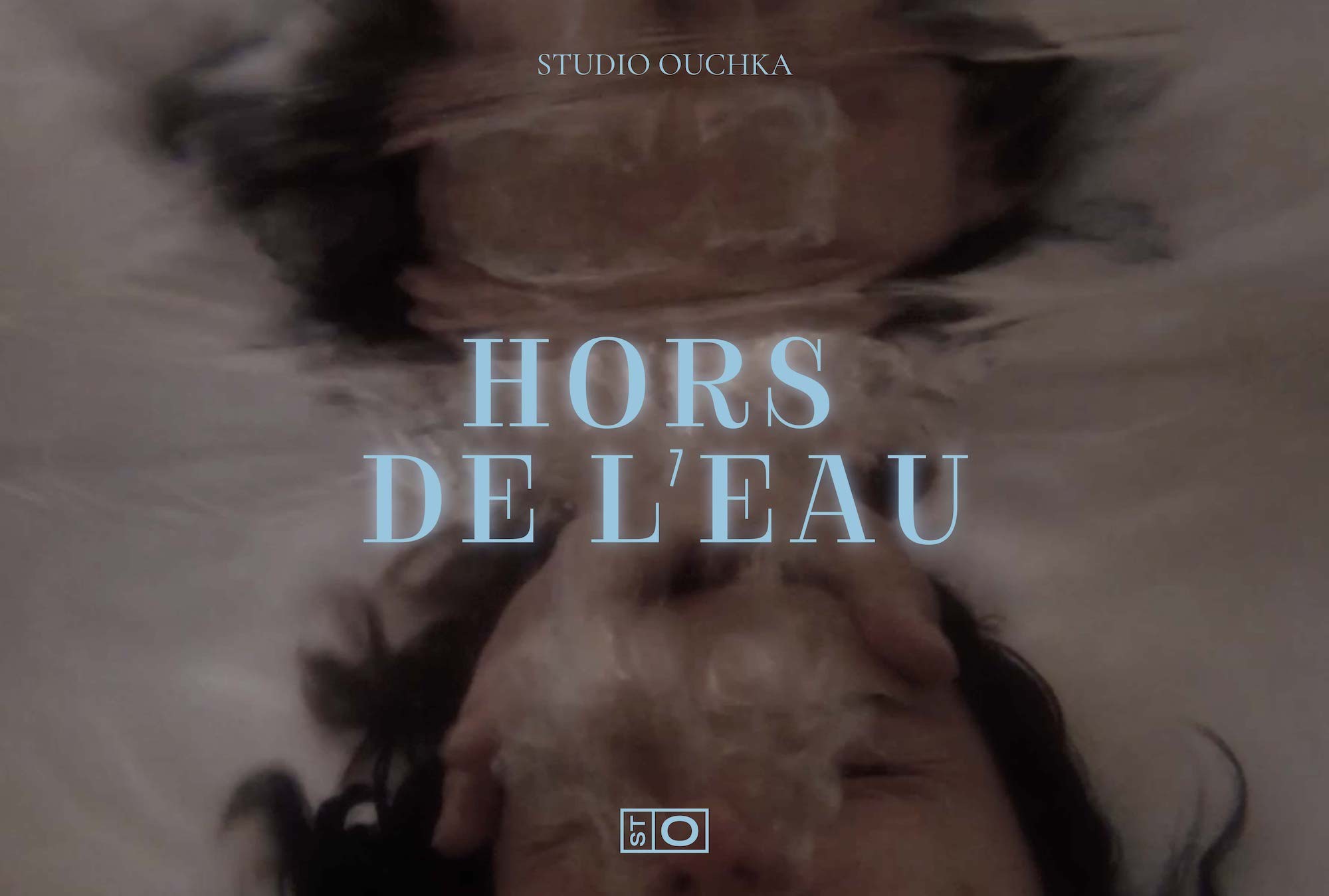 Hors de l'eau Studio Ouchka