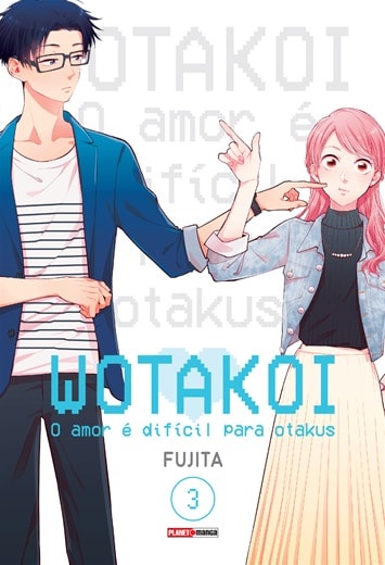 Wotakoi: O Amor é difícil para Otakus - Vol. 3