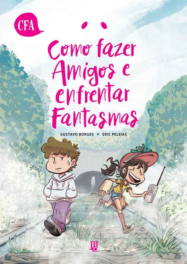 Capa do Como Fazer Amigos e Enfrentar Fantasmas - Vol. Único