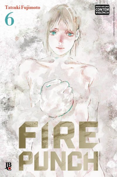 Fire Punch - Vol. 6