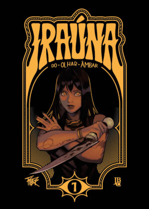 Capa do Iraúna Do Olhar Âmbar - Vol. 1