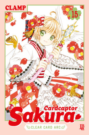 Card Captor Sakura - Clear Card Arc - Vol. 15