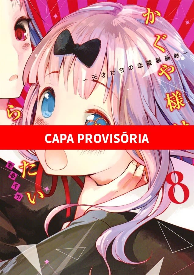 Kaguya Sama - Love is War - Vol. 8