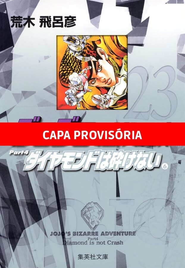 Jojo's Bizarre Adventure - Parte 4: Diamond is Unbreakable - Vol. 6