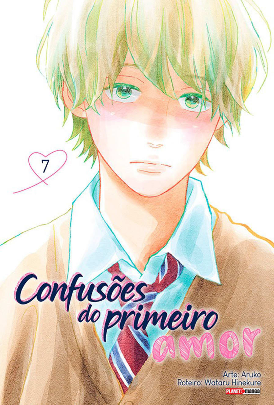 Confusões Do Primeiro Amor - Vol. 7