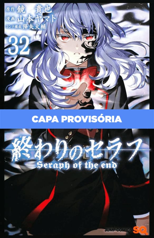Seraph Of The End - Vol. 32
