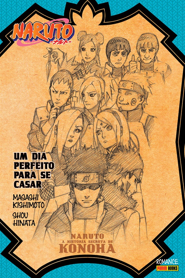 Capa do Naruto - A História Secreta de Konoha Um Dia Perfeito para se Casar - Vol. 1