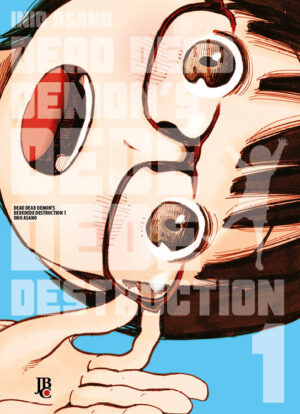 Dead Dead Demons Dededede Destruction - Vol. 1