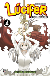 Lúcifer E O Martelo - Vol. 4