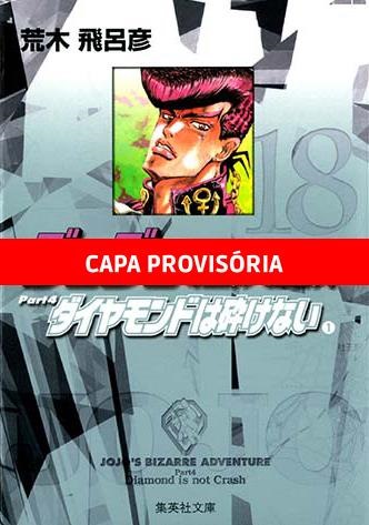 Capa do Jojo's Bizarre Adventure - Parte 4: Diamond is Unbreakable - Vol. 1