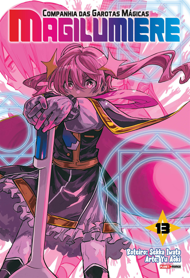Magilumiere: Companhia Das Garotas Mágicas - Vol. 13