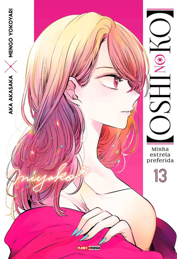 Oshi No Ko - Minha Estrela Preferida - Vol. 13