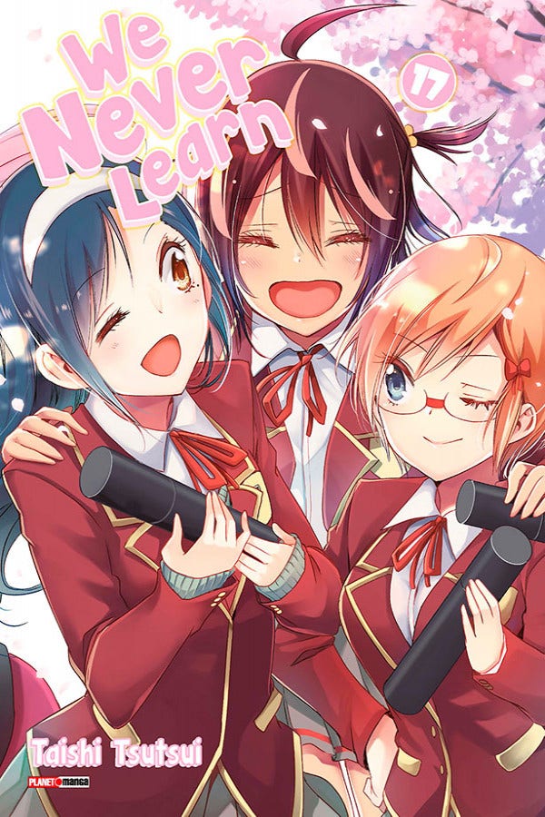 We Never Learn - Vol. 17