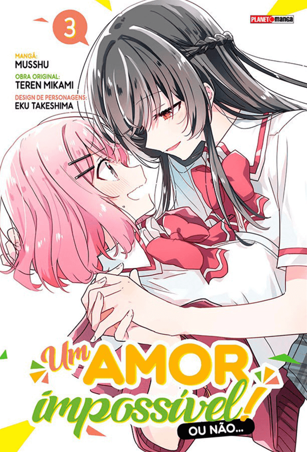 Um Amor Impossível! Ou Não... - Vol. 3