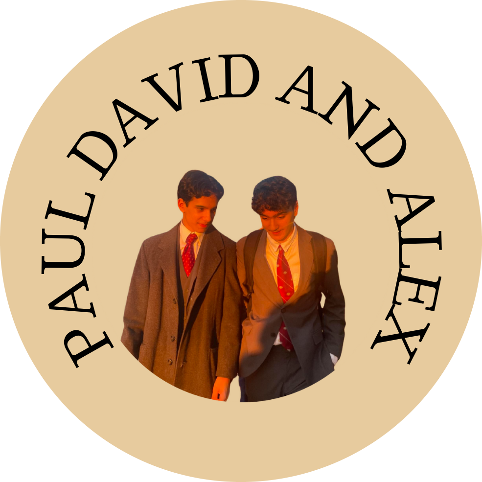 PAUL DAVID AND ALEX