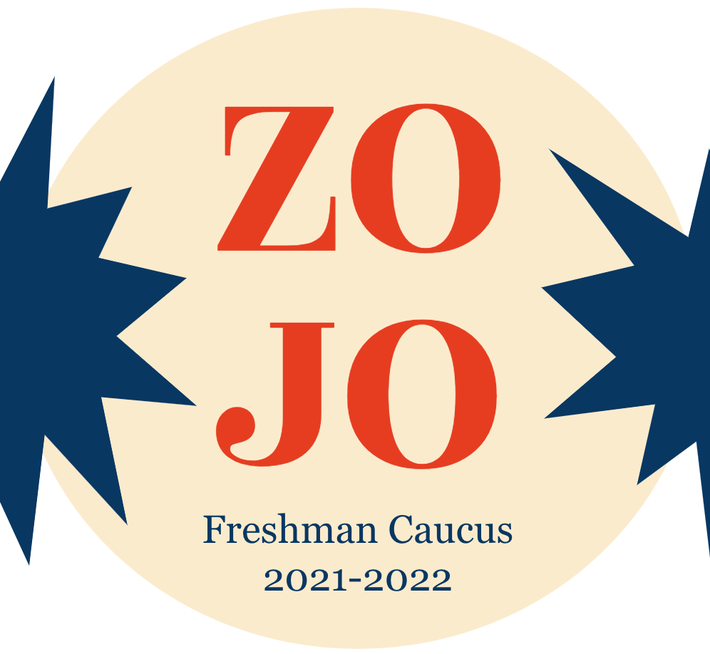 Vote ZOJO: Freshman Caucus 2021-2022!!