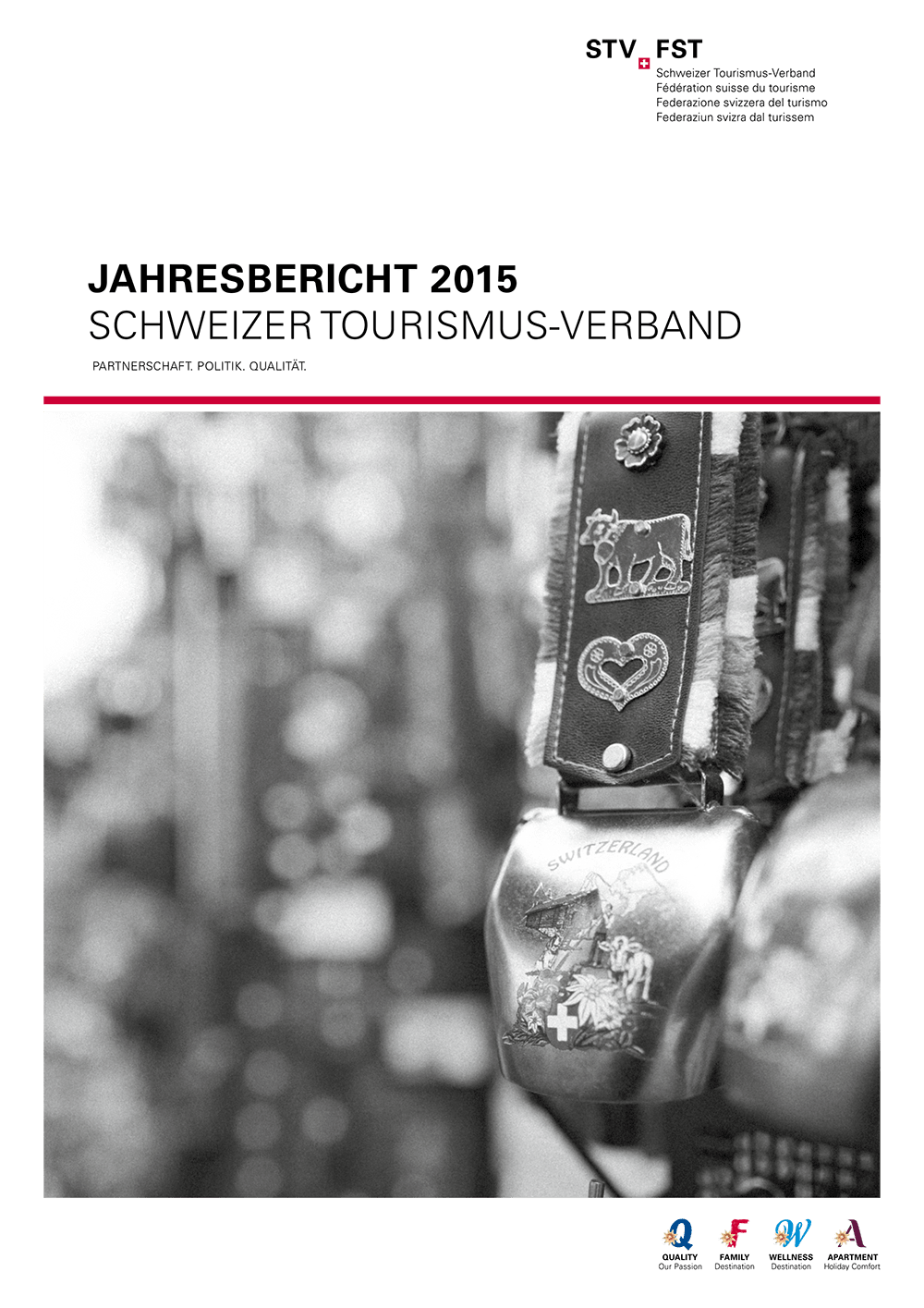 Jahresbericht 2015 – Schweizer Tourismus-Verband