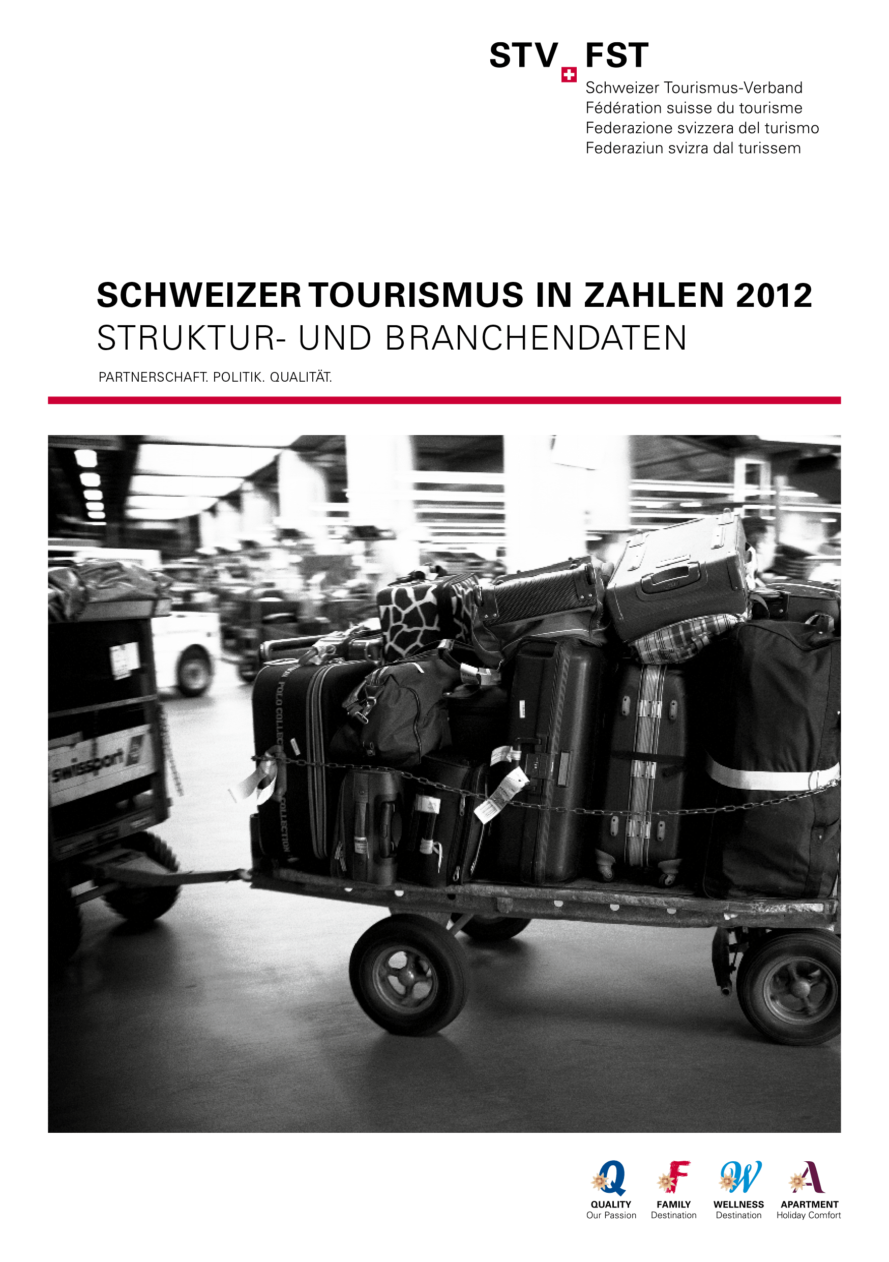 Schweizer Tourismus in Zahlen 2012