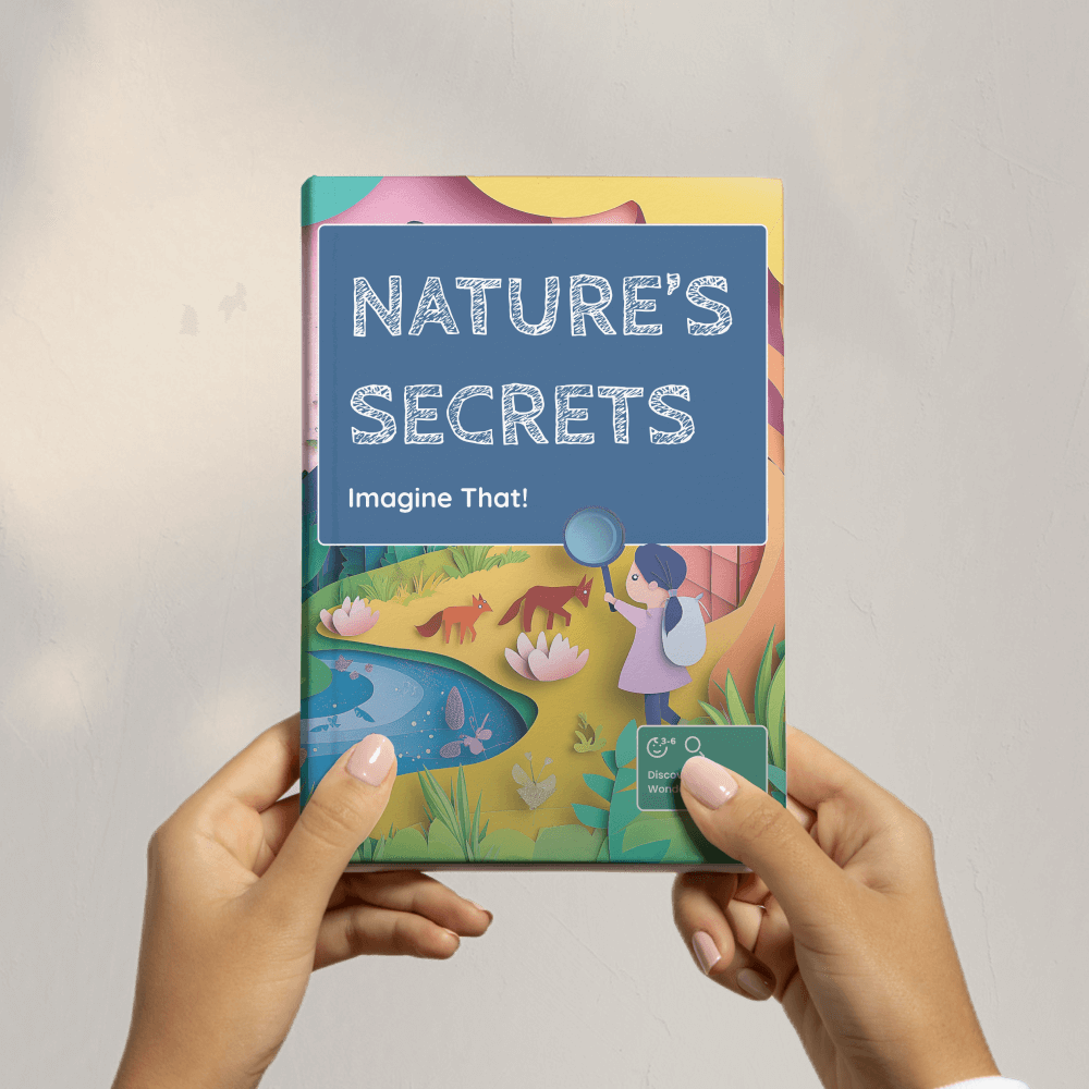 Imagine That! Nature's Secrets