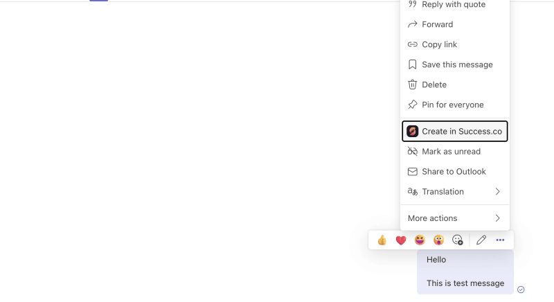 Microsoft Teams message actions menu with the Create in Success.co option highlighted