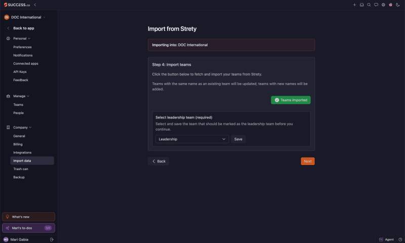 Teams imported confirmation in the Strety import, with Leadership chosen in the Select leadership team dropdown and the Save button