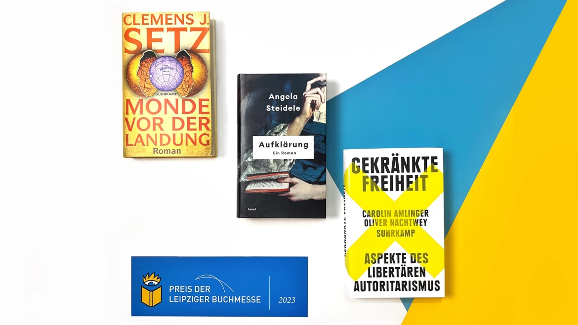 Beitrag zu Prize of the Leipzig Book Fair 2023: Nominations for Setz, Steidele, Amlinger & Nachtwey