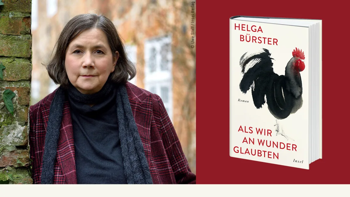Beitrag zu 5 Fragen an Helga Bürster zu <em>Als wir an Wunder glaubten</em>