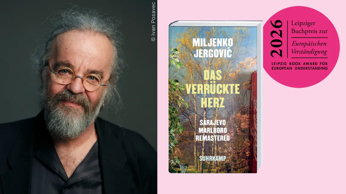 Beitrag zu Miljenko Jergović erhält Leipziger Buchpreis zur Europäischen Verständigung 2026