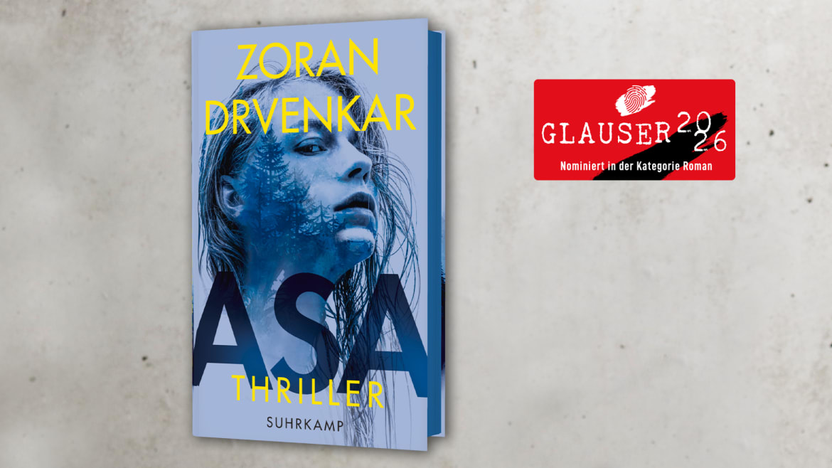 Beitrag zu Zoran Drvenkar für den GLAUSER 2026 nominiert