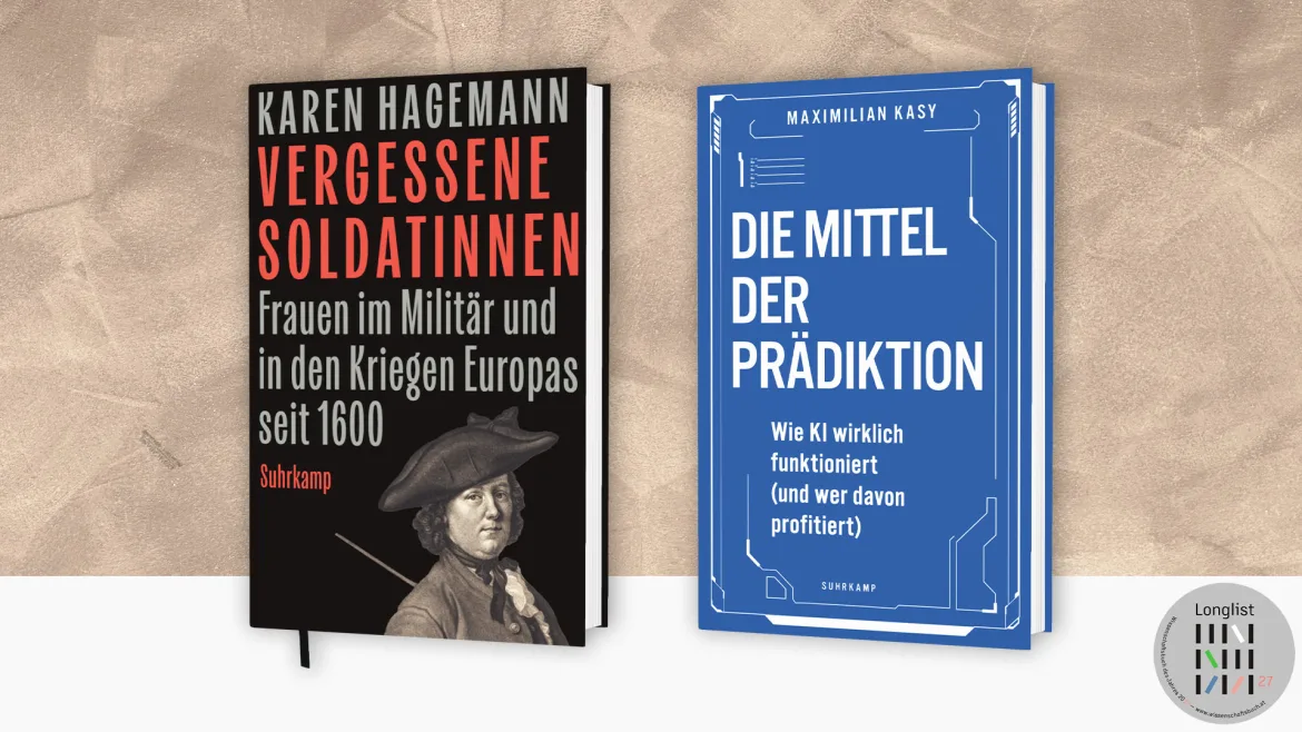 Beitrag zu Karen Hagemann und Maximilian Kasy auf der Longlist für das Wissenschaftsbuch des Jahres 2027