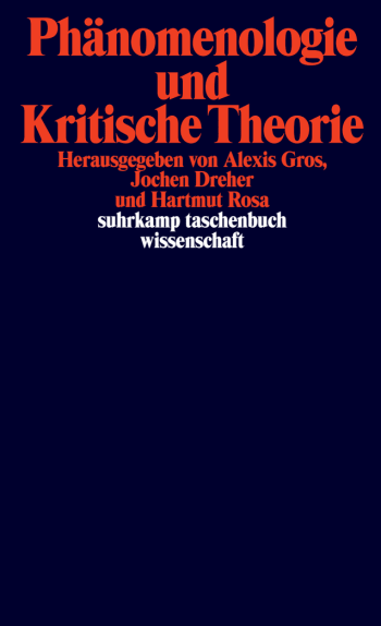 Phänomenologie und Kritische Theorie