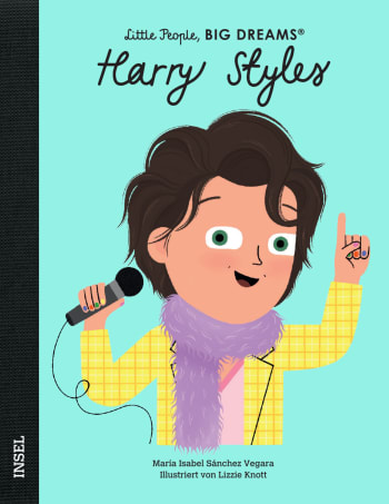 Harry Styles – Little People, BIG DREAMS (Deutsche Ausgabe)