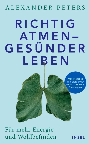 Richtig atmen – gesünder leben
