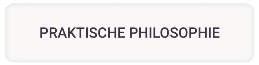 Wissenschaftsseite – Praktische Philosophie