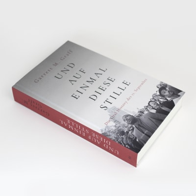 Ansicht Neuausgabe Garrett M. Graff: Und auf einmal diese Stille