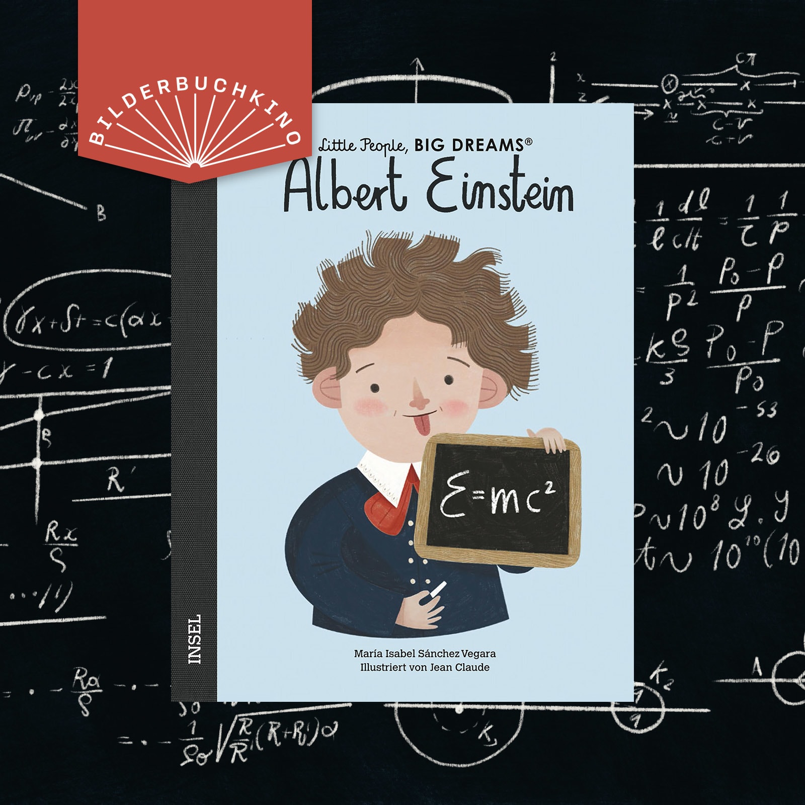 Ein Vorschaubild des Bilderbuchkinos zu »Little People, BIG DREAM: Albert Einstein« von María Isabel Sánchez Vegara. Zu sehen ist das Cover des Buchs.