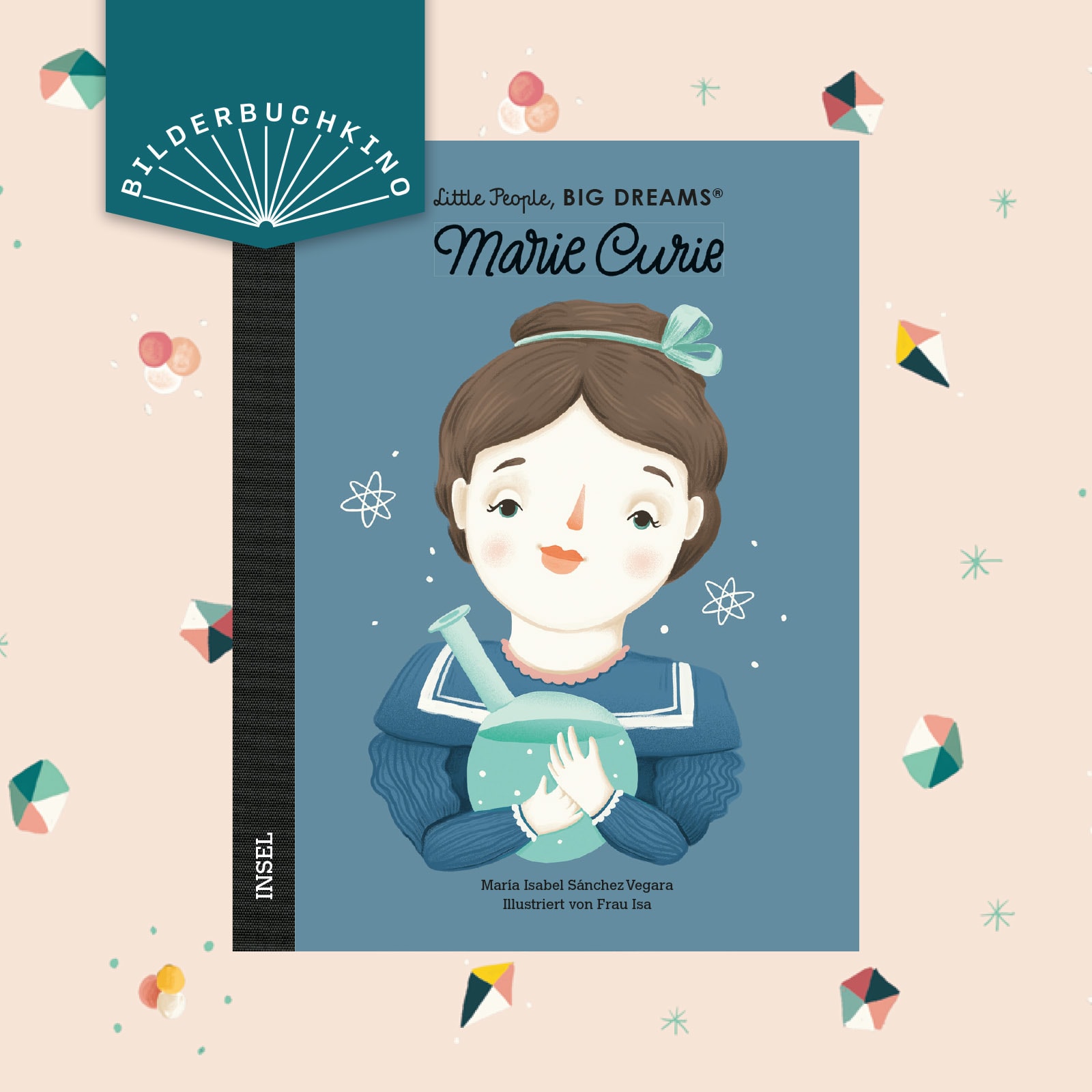 Ein Vorschaubild des Bilderbuchkinos zu »Little People, BIG DREAM: Marie Curie« von María Isabel Sánchez Vegara. Zu sehen ist das Cover des Buchs.