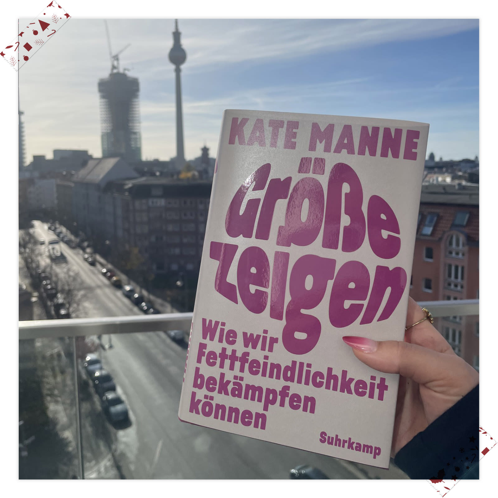 Theresa Croll (Presse) empfiehlt »Größe zeigen« von Kate Manne