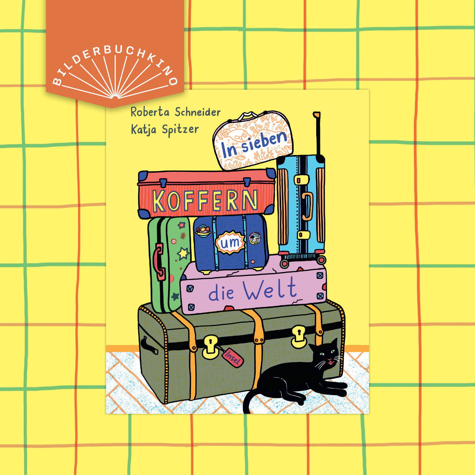 Ein Vorschaubild des Bilderbuchkinos zu »In sieben Koffern um die Welt» von Roberta Schneider . Zu sehen ist das Cover des Buchs.