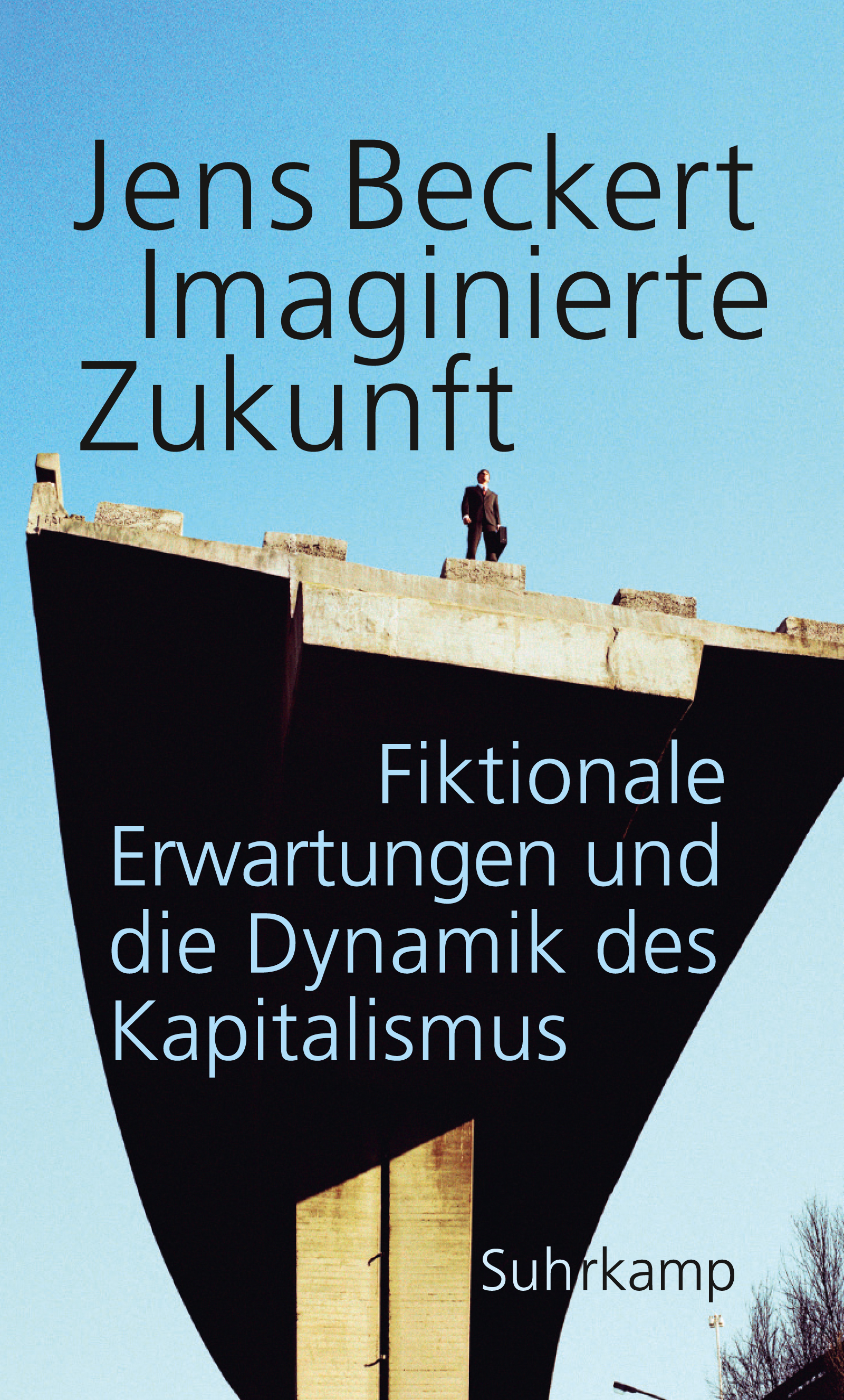 Imaginierte Zukunft. Buch von Jens Beckert (Suhrkamp Verlag)