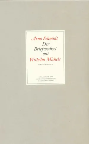 Bargfelder Ausgabe. Briefe von und an Arno Schmidt