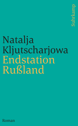 Endstation Rußland