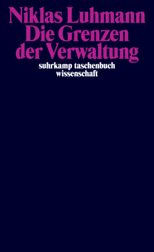 Die Grenzen der Verwaltung