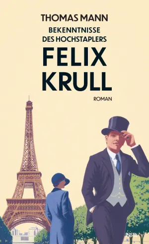 Bekenntnisse des Hochstaplers Felix Krull