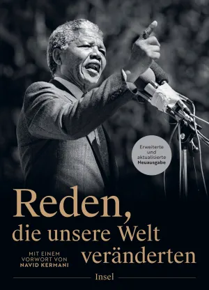 Reden, die unsere Welt veränderten