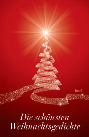 Die schönsten Weihnachtsgedichte