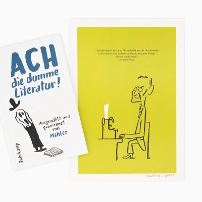 U1 zu Vorteilspaket »Ach die dumme Literatur!« mit Buch und signiertem »Hermann Hesse« Kunstdruck