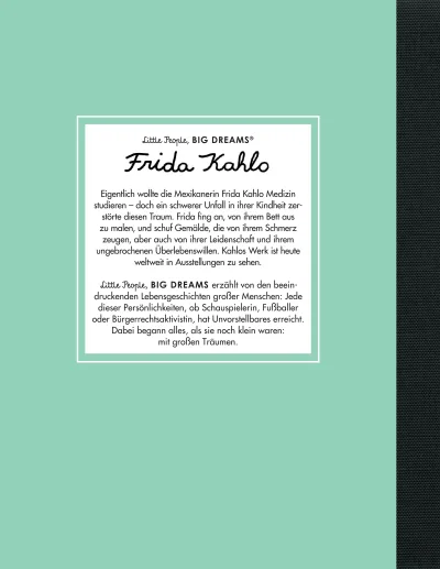u4 zu Frida Kahlo – Little People, BIG DREAMS (Deutsche Ausgabe)