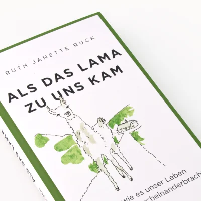 produktfoto zu Als das Lama zu uns kam und wie es unser Leben wunderbar durcheinanderbrachte