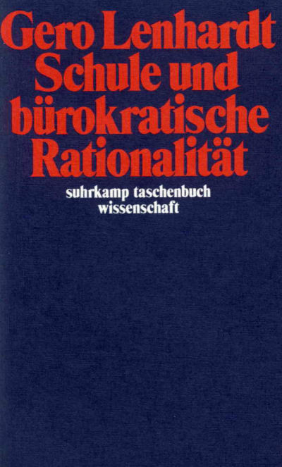 U1 zu Schule und bürokratische Rationalität